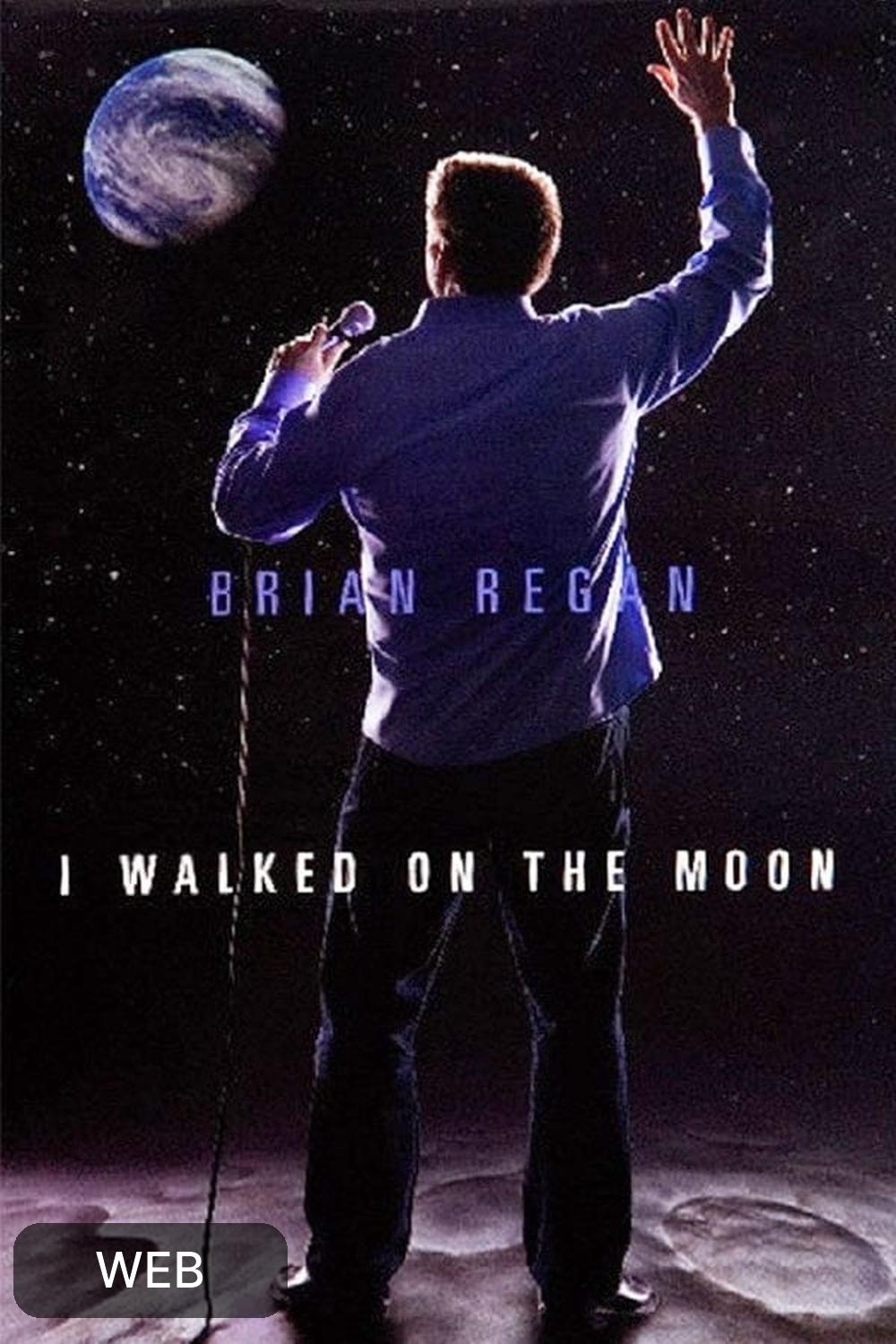 Brian Regan I Walked on the Moon (2004) [135582] (A1673276542) [[Movies]] --Plex--